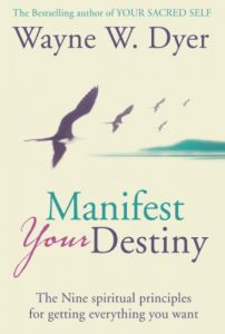 Download Manifest Your Destiny: The Nine Spiritual Principles for Getting Everything You Want pdf, epub, ebook