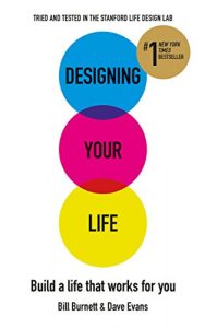 Download Designing Your Life: Build a Life that Works for You pdf, epub, ebook