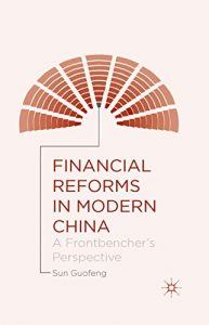 Download Financial Reforms in Modern China: A Frontbencher’s Perspective pdf, epub, ebook