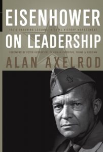 Download Eisenhower on Leadership: Ike’s Enduring Lessons in Total Victory Management (J-B US non-Franchise Leadership) pdf, epub, ebook