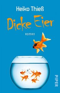 Download Dicke Eier: Roman (German Edition) pdf, epub, ebook