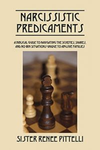 Download Narcissistic Predicaments A Biblical Guide To Navigating The Schemes, Snares, And No-Win Situations Unique To Abusive Families pdf, epub, ebook