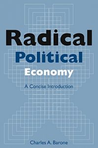 Download Radical Political Economy: A Concise Introduction: A Concise Introduction pdf, epub, ebook