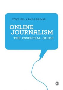 Download Online Journalism: The Essential Guide pdf, epub, ebook