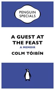 Download A Guest at the Feast: A Memoir (Penguin Specials) pdf, epub, ebook