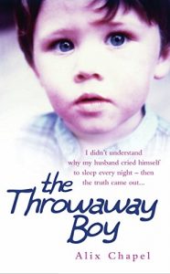 Download The Throwaway Boy: I Didn’t Understand Why My Husband Cried Himself to Sleep Every Night – Then the Truth Came Out pdf, epub, ebook