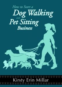 Download How To Start a Dog Walking and Pet Sitting Business pdf, epub, ebook