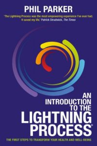 Download An Introduction to the Lightning Process: The First Steps to Getting Well pdf, epub, ebook