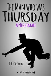 Download The Man who was Thursday: A Nightmare (Xist Classics) pdf, epub, ebook