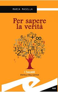 Download Per sapere la verita’ (Tascabili. Noir) (Italian Edition) pdf, epub, ebook