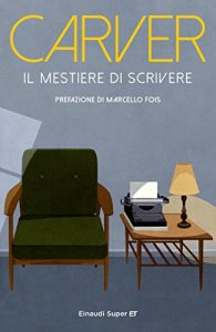 Download Il mestiere di scrivere: Esercizi, lezioni, saggi di scrittura creativa (Super ET) (Italian Edition) pdf, epub, ebook