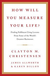 Download How Will You Measure Your Life? pdf, epub, ebook