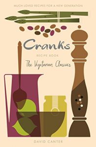 Download Cranks Recipe Book: The Vegetarian Classics pdf, epub, ebook