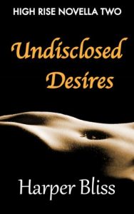 Download Undisclosed Desires (High Rise Novella Two) pdf, epub, ebook