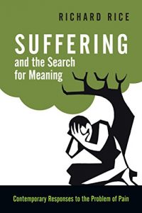 Download Suffering and the Search for Meaning: Contemporary Responses to the Problem of Pain pdf, epub, ebook