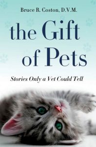 Download The Gift of Pets: Stories Only a Vet Could Tell pdf, epub, ebook