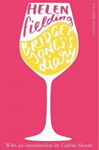 Download Bridget Jones’s Diary: Picador Classic pdf, epub, ebook