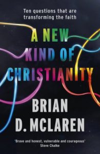 Download A New Kind of Christianity: Ten questions that are transforming the faith pdf, epub, ebook