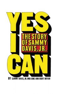 Download Yes I Can: The Story of Sammy Davis, Jr. pdf, epub, ebook