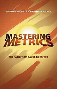 Download Mastering ‘Metrics: The Path from Cause to Effect pdf, epub, ebook