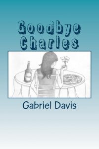 Download Goodbye Charles pdf, epub, ebook