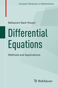 Download Differential Equations: Methods and Applications (Compact Textbooks in Mathematics) pdf, epub, ebook