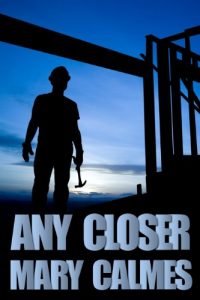 Download Any Closer pdf, epub, ebook