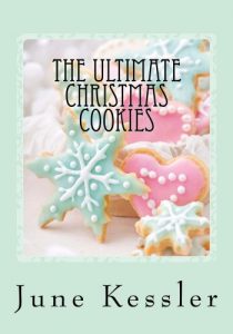 Download The Ultimate Christmas Cookies (In The Kitchen Cooking Book 3) pdf, epub, ebook