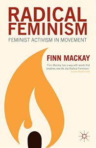 Download Radical Feminism: Feminist Activism in Movement pdf, epub, ebook