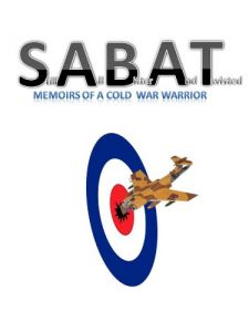 Download SABAT (Memoirs of a Cold War Warrior) pdf, epub, ebook
