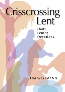 Download Crisscrossing Lent – Daily Lenten Devotions pdf, epub, ebook