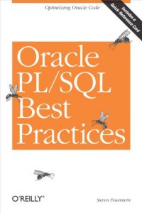 Download Oracle PL/SQL Best Practices: Optimizing Oracle Code pdf, epub, ebook