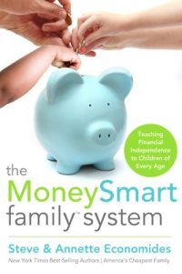 Download The MoneySmart Family System: Teaching Financial Independence to Children of Every Age pdf, epub, ebook