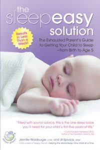 Download The Sleepeasy Solution: The Exhausted Parent’s Guide to Getting Your Child to Sleep from Birth to Age 5 pdf, epub, ebook