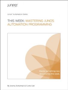 Download This Week: Mastering Junos Automation Programming pdf, epub, ebook