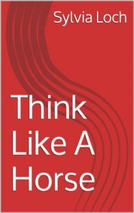 Download Think Like A Horse pdf, epub, ebook