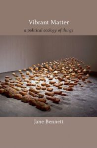 Download Vibrant Matter: A Political Ecology of Things (a John Hope Franklin Center Book) pdf, epub, ebook