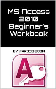 Download MS Access 2010 Beginner’s Workbook pdf, epub, ebook