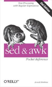 Download sed and awk Pocket Reference: Text Processing with Regular Expressions (Pocket Reference (O’Reilly)) pdf, epub, ebook