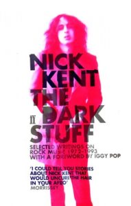 Download The Dark Stuff: Selected Writings on Rock Music 1972-1993 pdf, epub, ebook