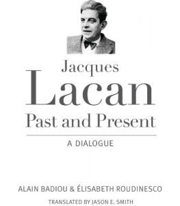 Download Jacques Lacan, Past and Present: A Dialogue pdf, epub, ebook