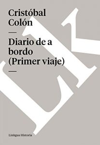 Download Diario de a bordo (Primer viaje) (Spanish Edition) pdf, epub, ebook