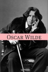 Download The Plays of Oscar Wilde (Annotated with Critical Examination of Wilde’s Plays and Short Biography of Oscar Wilde) pdf, epub, ebook