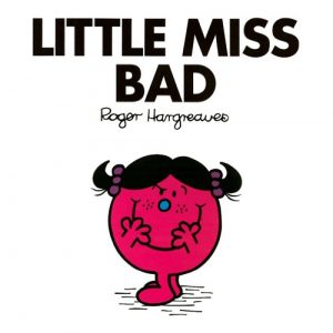 Download Little Miss Bad (Mr. Men and Little Miss Book 32) pdf, epub, ebook