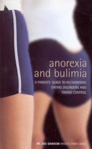 Download Anorexia And Bulimia: A Parent’s Guide To Recognising Eating Disorders and Taking Control (Parents’ Guide to Recognising Eating Disorders and Taking Co) pdf, epub, ebook