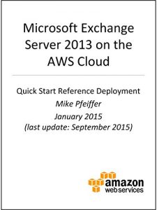 Download Exchange Server on AWS (AWS Quick Start) pdf, epub, ebook