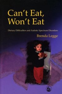 Download Can’t Eat, Won’t Eat: Dietary Difficulties and Autistic Spectrum Disorders pdf, epub, ebook