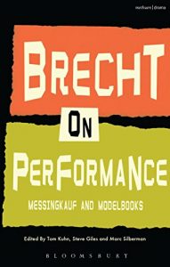 Download Brecht on Performance: Messingkauf and Modelbooks (Performance Books) pdf, epub, ebook