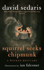 Download Squirrel Seeks Chipmunk: A Wicked Bestiary pdf, epub, ebook