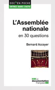 Download L’Assemblée nationale en 30 questions (Doc en poche – Entrez dans l’actu) (French Edition) pdf, epub, ebook